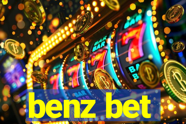 benz bet